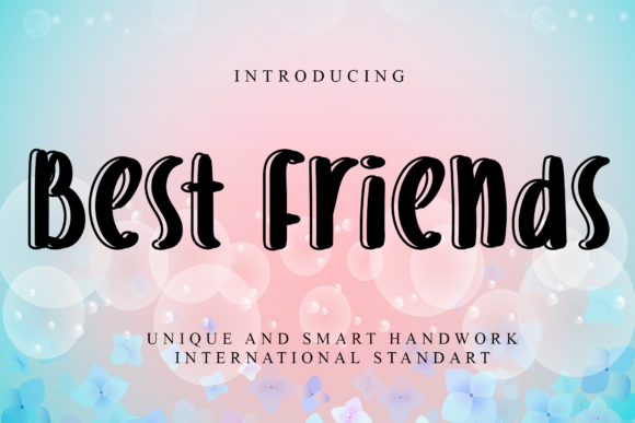 Best Friends: A Versatile Handwritten Font for Creative Projects
