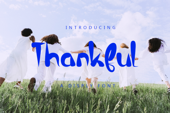 Thankful: A Versatile and Elegant Display Font for Modern Design